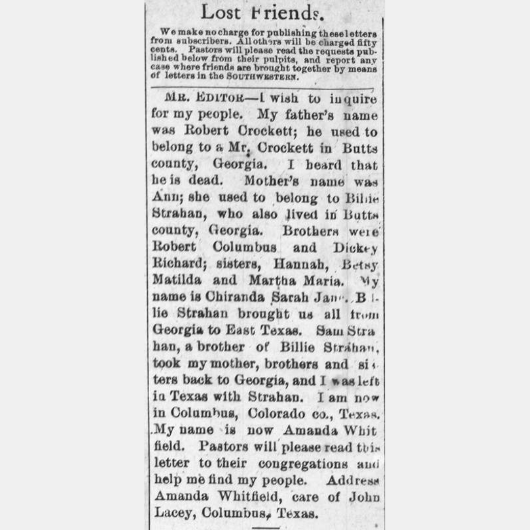 #OnThisDay Amanda Whitfield, formerly known as Chiranda Sarah Jane, was searching for her family members. Her family was originally from Butts Country, Georgia, but were taken to Texas by Billie Strahan.

#LastSeenProject #BlackHistory #DigitalHistory @usnatarchives <a href="/NHPRC/">NHPRC</a>
