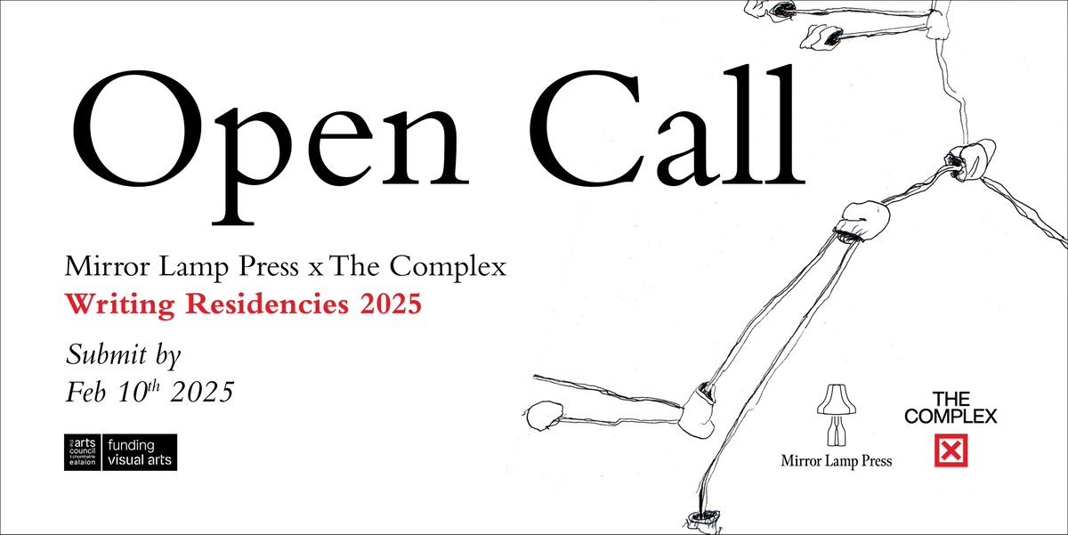 The Complex Dublin (@complexdublin) on Twitter photo OPEN CALL: <a href="/mirrorlamppress/">Mirrorlamppress</a> X The Complex -Writing Residency 2025. Read our latest blog post on how to apply: thecomplex.ie/post/open-call…
Deadline: February 10th OPEN CALL: <a href="/mirrorlamppress/">Mirrorlamppress</a> X The Complex -Writing Residency 2025. Read our latest blog post on how to apply: thecomplex.ie/post/open-call…
Deadline: February 10th