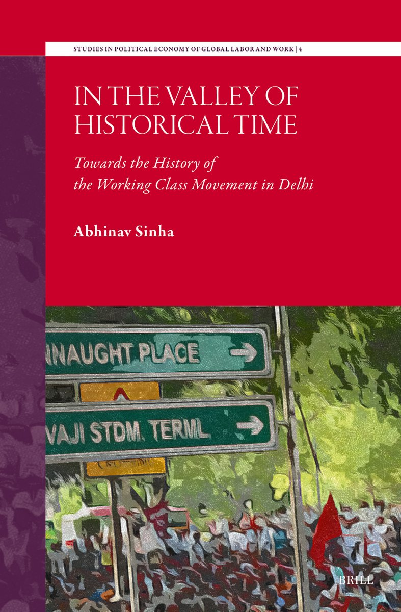 Book Launch
In this book launch on 22 January, Abhinav Sinha will talk us through key arguments of “In the Valley of Historical Time: Towards the History of the Working Class Movement in Delhi”.
Register here: brill.ws/sinhabl_
More about the book: brill.ws/3DTrXGt