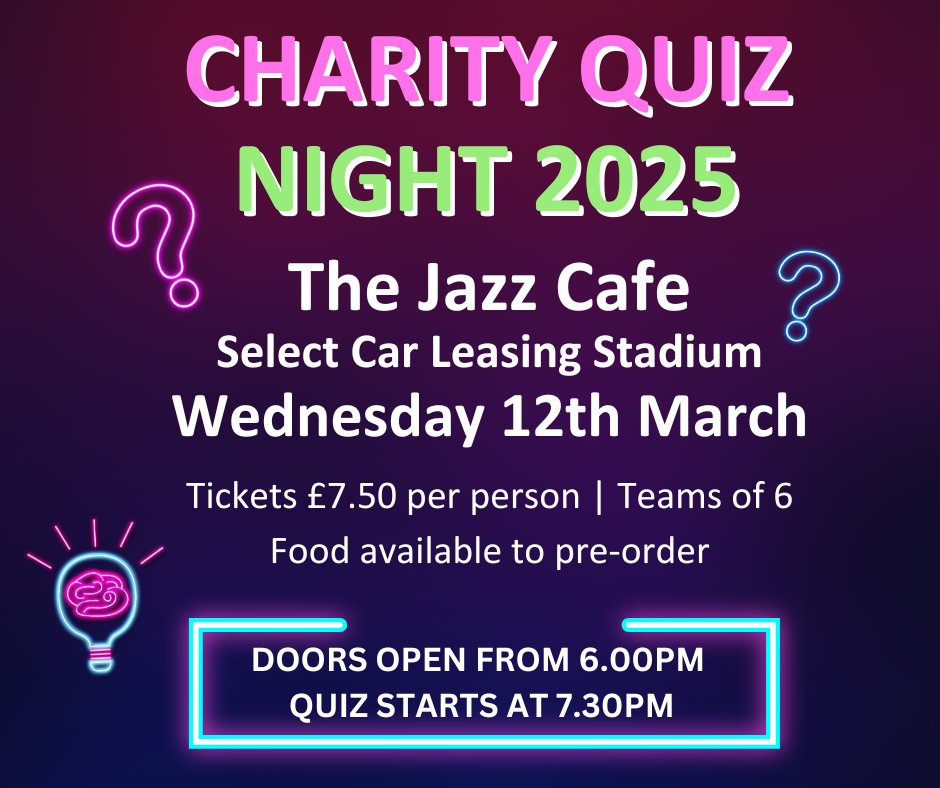 Join us for the annual Royal Berks Charity Quiz Night!
📅 Wednesday 12th March | 🕗 6.00pm | 📍 The Jazz Café, Select Car Leasing Stadium
Grab your team, test your trivia, and support a great cause—all in one fun-filled evening!
Book now: royalberkscharity.co.uk/rbcquiz