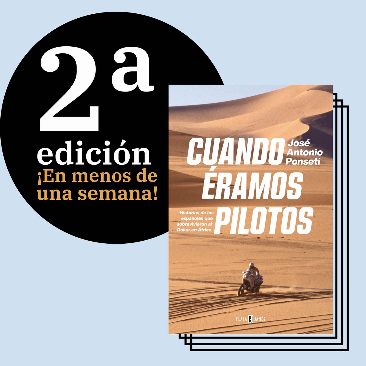 Jose Antonio Ponseti (@ponsetiradio) on Twitter photo Graciasss infinitas en cinco días habéis logrado que salga ya la segunda edición 🙏🏻🙏🏻🙏🏻 #cuandoeramospilotos <a href="/PlazaYJanes/">Plaza&Janes Lectores</a> <a href="/penguinrandom/">Penguin Random House 🐧🏠📚</a> Graciasss infinitas en cinco días habéis logrado que salga ya la segunda edición 🙏🏻🙏🏻🙏🏻 #cuandoeramospilotos <a href="/PlazaYJanes/">Plaza&Janes Lectores</a> <a href="/penguinrandom/">Penguin Random House 🐧🏠📚</a>