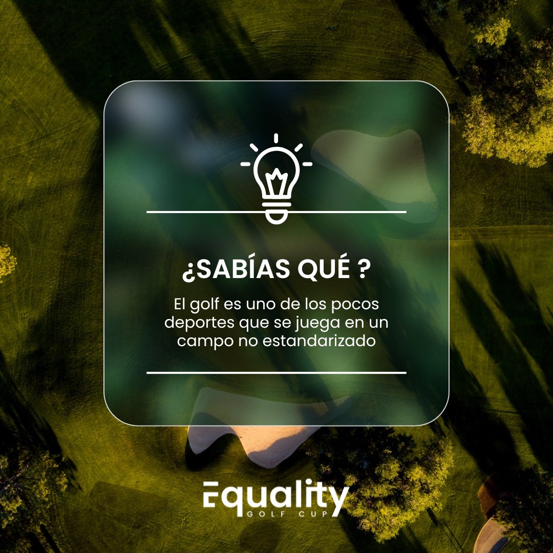 🏌️‍♂️⛳ ¿Sabías que el golf es uno de los pocos deportes que se juega en un campo no estandarizado? Cada campo de golf es único, lo que hace que cada partida sea una nueva aventura. #GolfFacts #EqualityGolfCup