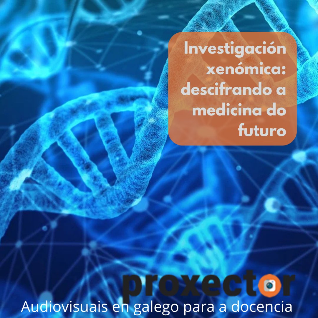 consellocultura's tweet photo. "Investigación xenómica: descifrando a medicina do futuro" é o título do primeiro #Proxector do ano, especial de divulgación científica que facemos coa @UniversidadeUSC. Doce vídeos para saber máis do ADN, o xenoma e o Proxecto Xenoma Galicia. 

https://t.co/8prC54DynZ https://t.co/aSAB9iPFVL
