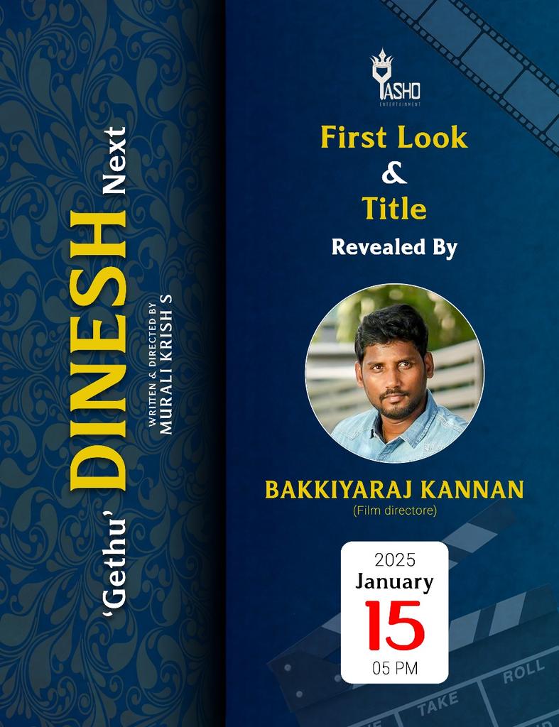 #YashoEntertainment Presents 
#GethuDinesh 's Next First Look &amp; Title will be Revealed by <a href="/Bakkiyaraj_k/">Bakkiyaraj Kannan</a> on Jan 15th Tomorrow @ 5 PM 

Directed by #MuraliKrish 
<a href="/dpbaskar/">Baskar Arumugam</a> <a href="/InbaMusic/">Inbaraj Rajendran</a> 
@sasidhakshacuts <a href="/Udaykumar_Mix/">T Uday Kumar</a> 
<a href="/deepakpselvam/">Deepak Panneerselvam</a> <a href="/RamadossSa28511/">Sathish ramadoss</a> <a href="/PROThiyagu/">PRO Thiyagu</a> 
@madhan_act