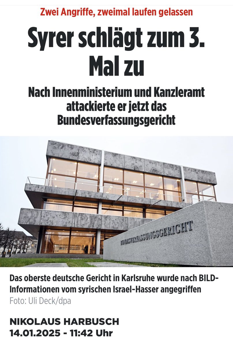 Ein antisemitischer Syrer greift das Bundesinnenministerium an. Wirft einen Stein und zerstört damit eine Panzerglasscheibe. Er wird laufen gelassen. 

Kurze Zeit später attackiert er das Kanzleramt. Wieder ist ein Stein und Fäkalien im Spiel. Die Fassade wird beschädigt. Er wird