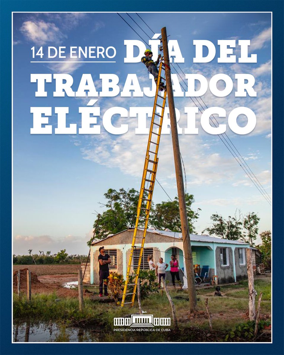 PresidenciaCuba's tweet photo. Presidente @DiazCanelB: “Esos protagonistas de lo heroico tienen nombres y apellidos…Son nuestros obreros… llenos de coraje mientras limpian un pozo, o componen una caldera de termoeléctrica, o levantan una torre de alta tensión o un poste que ha sido derribado”.

¡Felicidades! https://t.co/iwaQGdW5d2