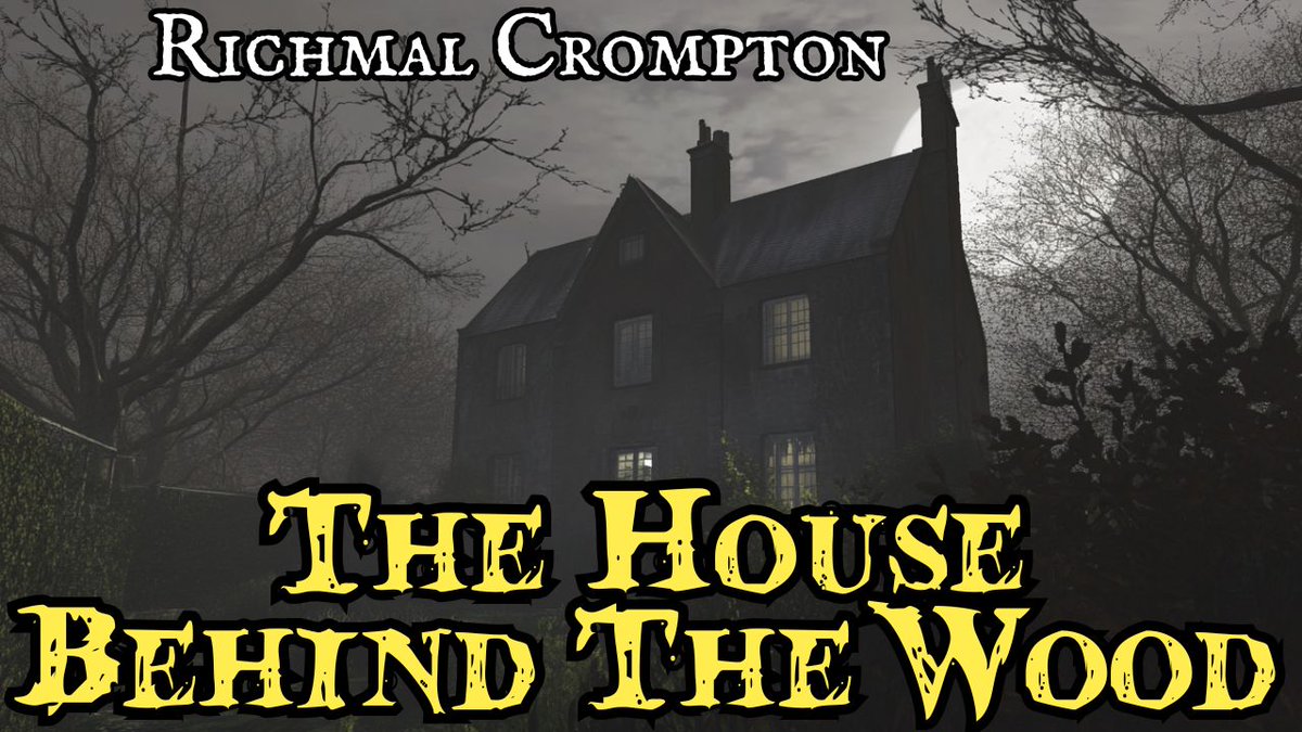 Classic Ghost Stories Podcast (@classicghostst1) on Twitter photo The House Behind The Wood (1928) by Richmal Crompton, by <a href="/Classicghostst1/">Classic Ghost Stories Podcast</a> open.substack.com/pub/tonywalker… The House Behind The Wood (1928) by Richmal Crompton, by <a href="/Classicghostst1/">Classic Ghost Stories Podcast</a> open.substack.com/pub/tonywalker…
