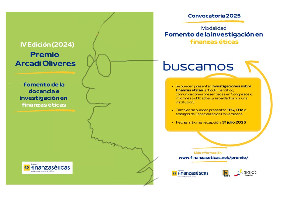 ffinanzaseticas (@ffinanzaseticas) on Twitter photo 🚀 ¡El Premio Arcadi Oliveres busca la mejor investigación en #FinanzasÉticas!
📚 Si publicaste entre 2023 y 2025 un artículo, informe o comunicación, ¡participa!
🔗 bit.ly/4h8mRoF
🕑 Plazo: 31/07/2025
🤝 Colaboran <a href="/CIRIEC_Esp/">CIRIEC-España</a> y <a href="/banca_etica/">FETS Finançament Ètic i Solidari</a>
#PremioArcadiOliveres 🚀 ¡El Premio Arcadi Oliveres busca la mejor investigación en #FinanzasÉticas!
📚 Si publicaste entre 2023 y 2025 un artículo, informe o comunicación, ¡participa!
🔗 bit.ly/4h8mRoF
🕑 Plazo: 31/07/2025
🤝 Colaboran <a href="/CIRIEC_Esp/">CIRIEC-España</a> y <a href="/banca_etica/">FETS Finançament Ètic i Solidari</a>
#PremioArcadiOliveres