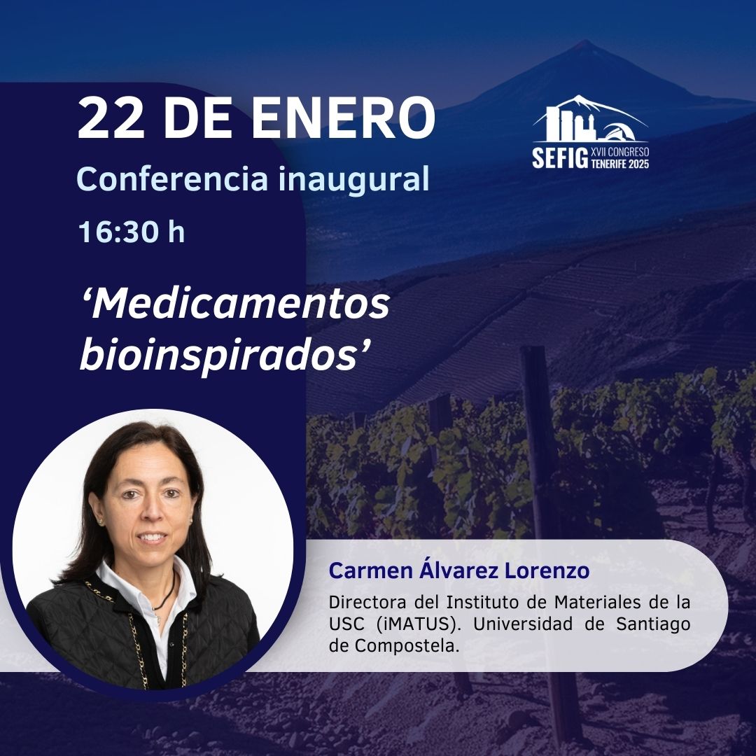 XVII Congreso SEFIG Tenerife 2025 (@sefigtenerife25) on Twitter photo Toma nota de nuestra conferencia inaugural.
22 enero
16.30horas
<a href="/coflaspalmas/">COF Las Palmas</a>
<a href="/Cofares/">Cofares</a>
<a href="/Farmaceuticos_/">Consejo General Colegios Farmacéuticos</a>
<a href="/CinfaSalud/">Cinfa Salud</a>
<a href="/ULL/">Universidad de La Laguna</a>
<a href="/ambrosiastirma/">ambrosiastirma</a>
<a href="/CajaCanarias/">Fundación CajaCanarias</a>
<a href="/eufeps/">EUFEPS</a>
<a href="/amaseguroses/">A.M.A. Seguros</a>
#BIOSIGMA #SEFIGTenerife2025 Toma nota de nuestra conferencia inaugural.
22 enero
16.30horas
<a href="/coflaspalmas/">COF Las Palmas</a>
<a href="/Cofares/">Cofares</a>
<a href="/Farmaceuticos_/">Consejo General Colegios Farmacéuticos</a>
<a href="/CinfaSalud/">Cinfa Salud</a>
<a href="/ULL/">Universidad de La Laguna</a>
<a href="/ambrosiastirma/">ambrosiastirma</a>
<a href="/CajaCanarias/">Fundación CajaCanarias</a>
<a href="/eufeps/">EUFEPS</a>
<a href="/amaseguroses/">A.M.A. Seguros</a>
#BIOSIGMA #SEFIGTenerife2025
