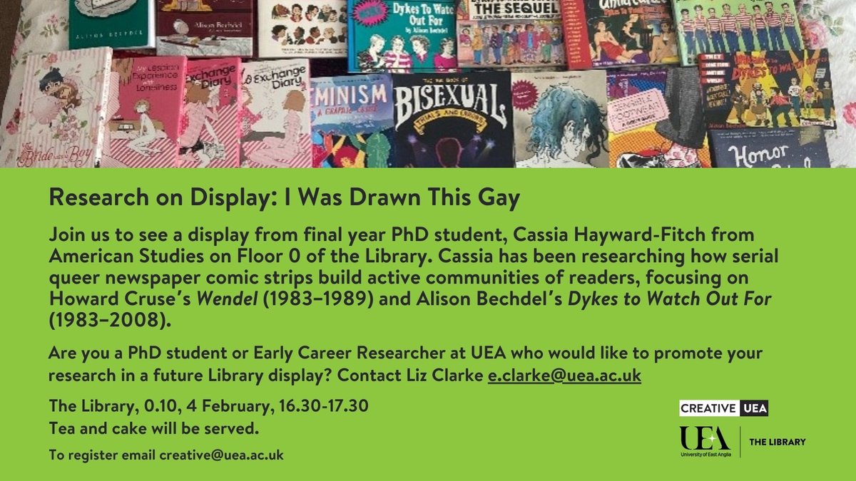 UEA Library (@uealibrary) on Twitter photo Join us for: Research on Display: I was Drawn This Gay
A celebration of our latest research display from PhD student Cassia Hayward-Fitch. 
The Library, Room 0.10, February 4, 16:30-17:30. 
We'll see you there!
#UEA #UEAResearch Join us for: Research on Display: I was Drawn This Gay
A celebration of our latest research display from PhD student Cassia Hayward-Fitch. 
The Library, Room 0.10, February 4, 16:30-17:30. 
We'll see you there!
#UEA #UEAResearch