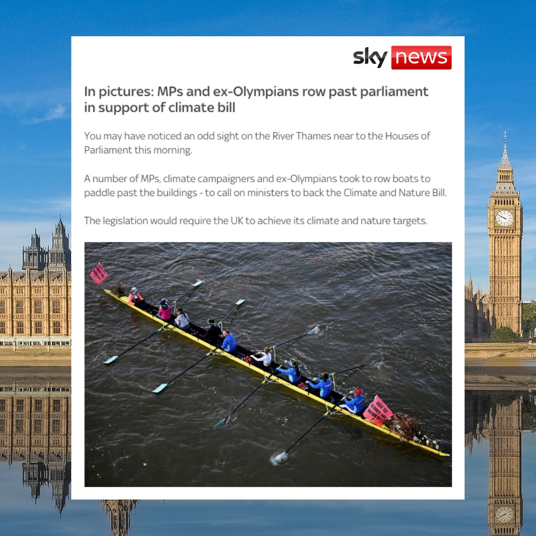 🌊 “@DrRozSavageMP and Olympian <a href="/EtienneStott/">Etienne Stott MBE 🌍</a> took to row boats to paddle past Parliament—to call on Ministers to back the Climate and Nature Bill. The #CANBill would require the UK to achieve its international climate and nature targets.” <a href="/SkyNews/">Sky News</a>  news.sky.com/story/politics…