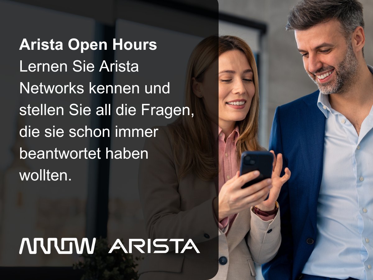 Erfahren Sie mehr bei den Arista Networks Open Hours!

Unsere offene Webinar-Reihe bietet speziell für Service Provider spannende Einblicke in neue Technologien und praktische Lösungen aus der Welt von #Arista. 

👉 Jetzt anmelden: arw.li/6015apWyt