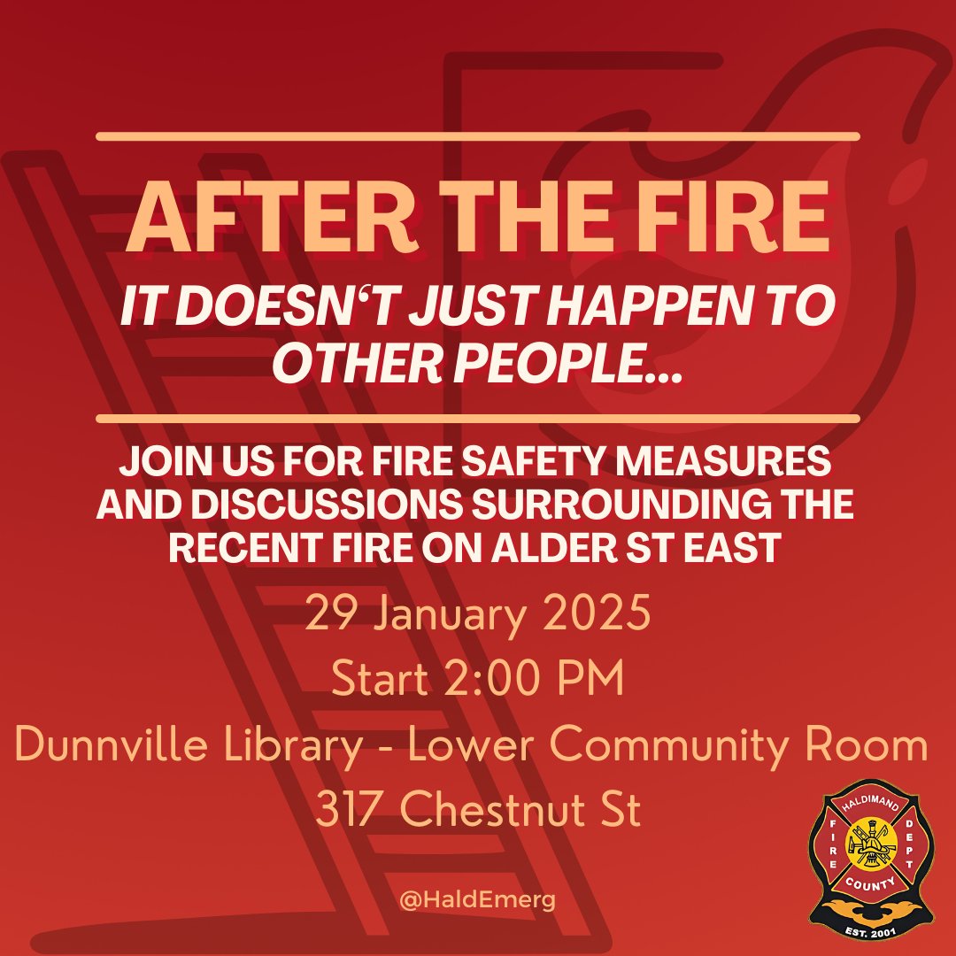 Join us for "After The Fire" on Wednesday January 29th at 2pm. We will be in the Dunnville Library's Lower Community Room to discuss the recent structure fire on Alder St East and fire safety measures for you and your family. All are welcome!

#FireSafety #FireSmart #AfterTheFire