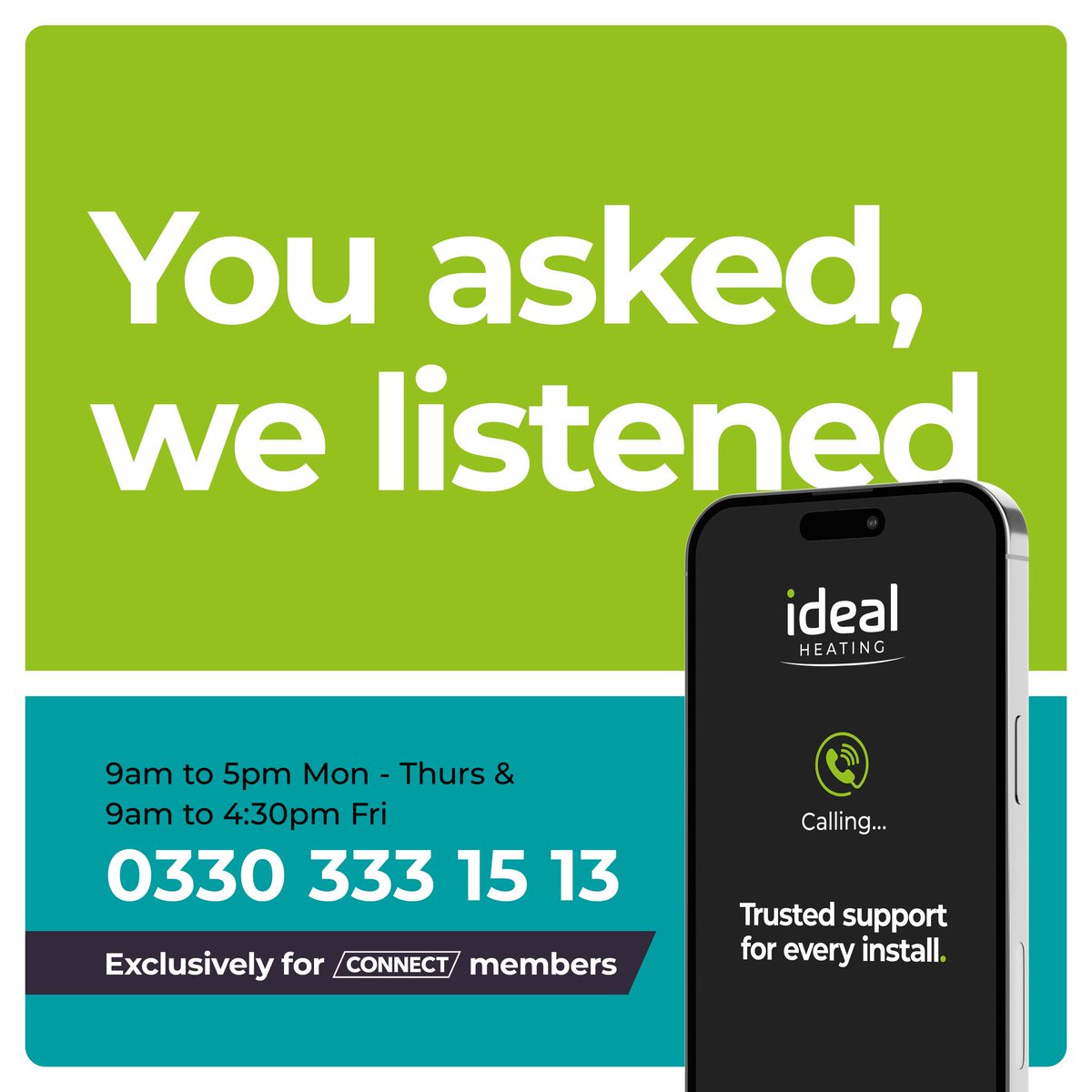 We now have a new support team dedicated to our Installer Connect members. 

Dial 0330 333 1513, select 'Option 1' and then 'Option 2'.

Save contact to your phone: bit.ly/Ideal_TSA

#IdealHeating #TechnicalTeam