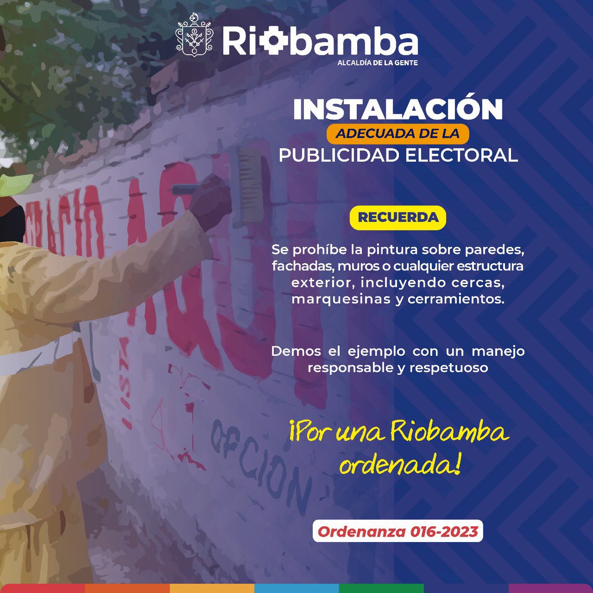 MuniRiobamba's tweet photo. En el actual período electoral, 🔊recordamos a todas las tiendas políticas su compromiso con el orden y desarrollo armónico de Riobamba.
📌Según la Ordenanza 016-2023, Capítulo V, sobre publicidad electoral (artículos 665 al 670), https://t.co/QQDoAm28tX