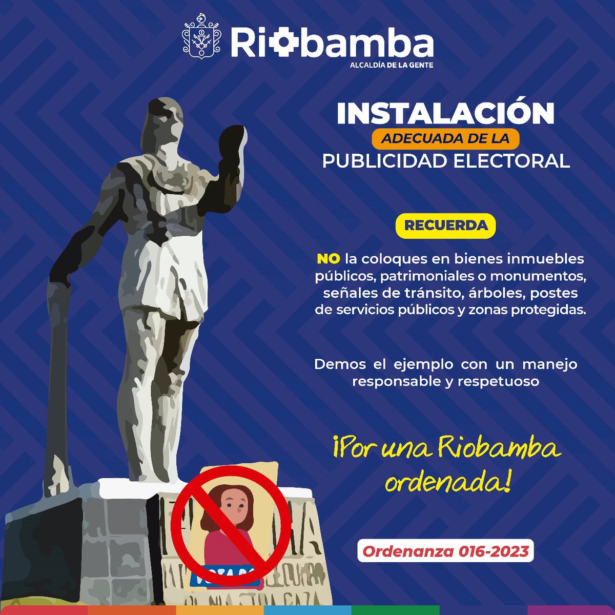 MuniRiobamba's tweet photo. En el actual período electoral, 🔊recordamos a todas las tiendas políticas su compromiso con el orden y desarrollo armónico de Riobamba.
📌Según la Ordenanza 016-2023, Capítulo V, sobre publicidad electoral (artículos 665 al 670), https://t.co/QQDoAm28tX