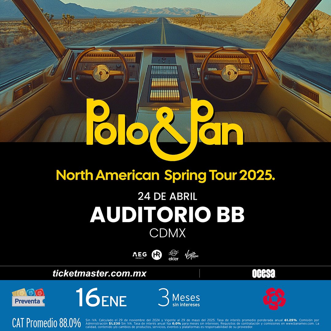 ocesa_total's tweet photo. ¡No te pierdas a Polo &amp; Pan el próximo 24 de abril en el Auditorio BB! 🪩⚡️

#PreventaBanamex: 16 de enero.
Venta general a partir del 17 de enero. https://t.co/FHBkJ1wBsd