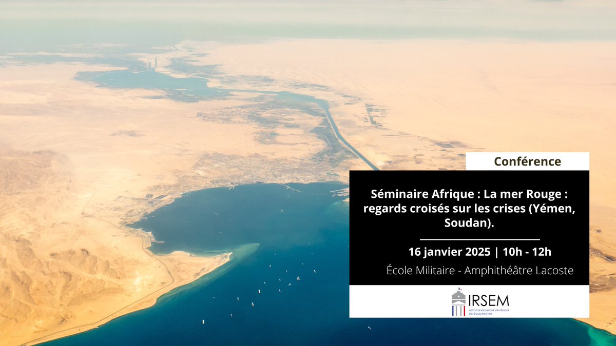 IRSEM (@irsem1) on Twitter photo #Agenda 🗓️ | Rendez-vous le 16/01 pour le retour du séminaire Afrique consacré à la Mer Rouge, avec Laurent Bonnefoy du <a href="/CERI_SciencesPo/">CERI Sciences Po</a> , et Clément Deshayes IRD, organisé par Alexandre Lauret & Mathieu Mérino
▶️ Plus d'information : shorturl.at/SYCau #Agenda 🗓️ | Rendez-vous le 16/01 pour le retour du séminaire Afrique consacré à la Mer Rouge, avec Laurent Bonnefoy du <a href="/CERI_SciencesPo/">CERI Sciences Po</a> , et Clément Deshayes IRD, organisé par Alexandre Lauret & Mathieu Mérino
▶️ Plus d'information : shorturl.at/SYCau