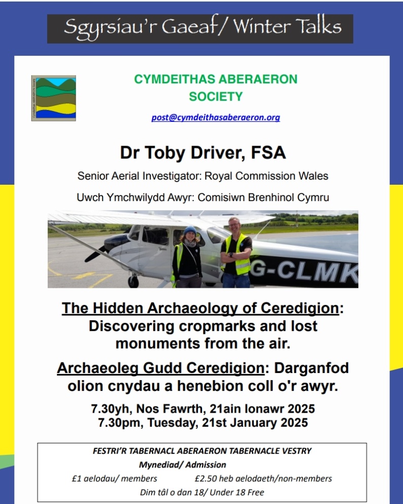 CBHC / RCAHMW (@rcahmwales) on Twitter photo Fel rhan o Sgyrsiau Gaeaf Cymdeithas Aberaeron bydd Dr Toby Driver, Uwch Archwilydd Awyr gyda Chomisiwn Brenhinol Cymru, yn siarad am 'Archaeoleg Gudd Ceredigion', yn Festri Capel Tabernacl, Aberaeron.
Croeso cynnes i bawb!
<a href="/RC_Survey/">CB_Arolygu / RC_Survey</a> <a href="/RC_Archive/">CB_Archif/RC_Archive</a> <a href="/RC_EnwauLleoedd/">RC_Enwau Lleoedd</a> Fel rhan o Sgyrsiau Gaeaf Cymdeithas Aberaeron bydd Dr Toby Driver, Uwch Archwilydd Awyr gyda Chomisiwn Brenhinol Cymru, yn siarad am 'Archaeoleg Gudd Ceredigion', yn Festri Capel Tabernacl, Aberaeron.
Croeso cynnes i bawb!
<a href="/RC_Survey/">CB_Arolygu / RC_Survey</a> <a href="/RC_Archive/">CB_Archif/RC_Archive</a> <a href="/RC_EnwauLleoedd/">RC_Enwau Lleoedd</a>