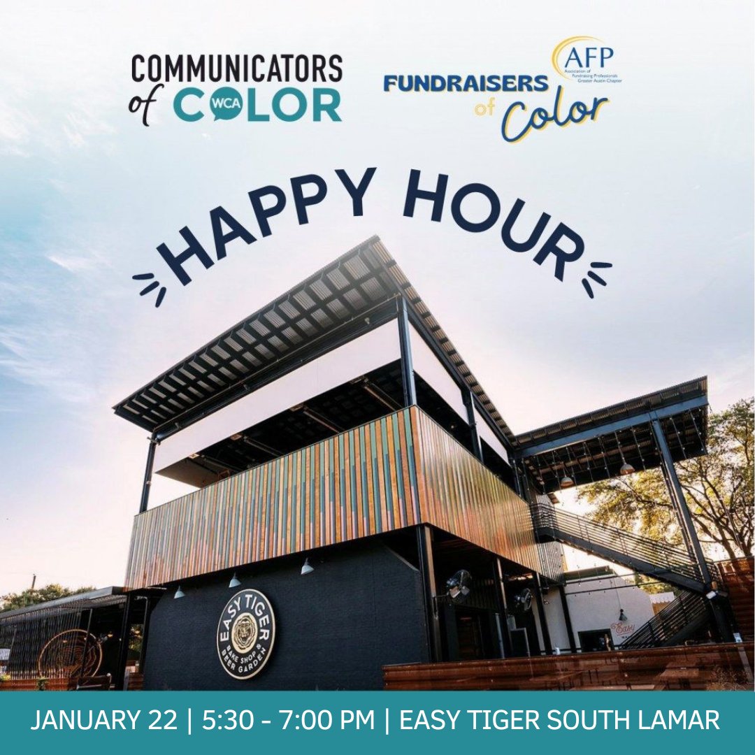 Don’t miss the Communicators of Color x Fundraisers of Color Happy Hour happening next Wednesday, January 22, 2025, from 5:30 p.m. - 7:00 p.m. at Easy Tiger, South Lamar.

✨ RSVP now at ow.ly/2hG050UA66f to secure your spot and help us plan for this amazing gathering!