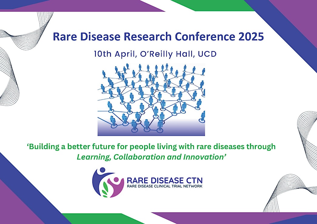 🌟 RARE DISEASE RESEARCH CONFERENCE 2025 🌟

📅 When: 10th April 2025
 📍 Where: UCD O’Reilly Hall, Dublin, Ireland
✨ Free registration, all welcome!

A huge thank you to our partners at <a href="/hrbtmrn/">HRB-TMRN</a> for hosting registration. Register here: eventbrite.ie/e/rare-disease…