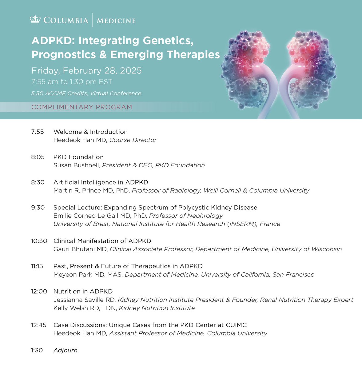 Jai Radhakrishnan (@jradnephro) on Twitter photo Registration is open for '#ADPKD: Integrating #Genetics, Prognostics & Emerging Therapies' - a #complimentary, virtual program on Friday, February 28, 2025, taught by leading Columbia faculty.
Registration: columbiamedicinecme.org
#polycystic #nephrology #PKD <a href="/PKDFoundation/">PKD Foundation</a> Registration is open for '#ADPKD: Integrating #Genetics, Prognostics & Emerging Therapies' - a #complimentary, virtual program on Friday, February 28, 2025, taught by leading Columbia faculty.
Registration: columbiamedicinecme.org
#polycystic #nephrology #PKD <a href="/PKDFoundation/">PKD Foundation</a>