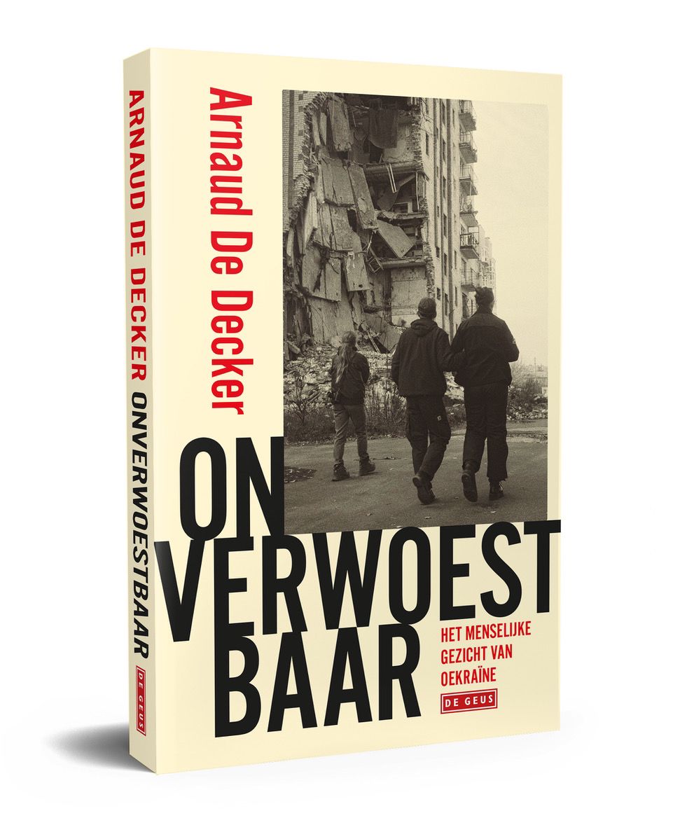 arnauddedecker's tweet image. Het is zover: op 20 februari verschijnt mijn boek 'Onverwoestbaar, het menselijke gezicht van Oekraïne' bij @De_Geus. Die dag wordt het voorgesteld in Standaard Boekhandel in Brussel en op 27 februari in Antwerpen.