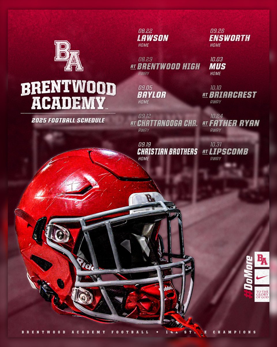 2025 Brentwood Academy football schedule. #DOMORE