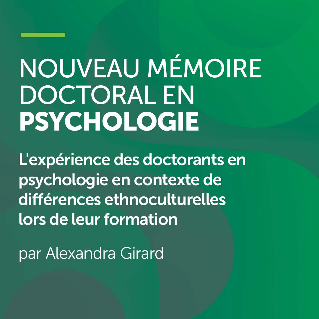 L'expérience des doctorants en #psychologie en contexte de différences #ethnoculturelles lors de leur formation bit.ly/3PAMylt Mémoire doctoral en #psychologie d’Alexandra Girard, sous la dir. de la Pre Maryse Benoit #rechercheUdeS