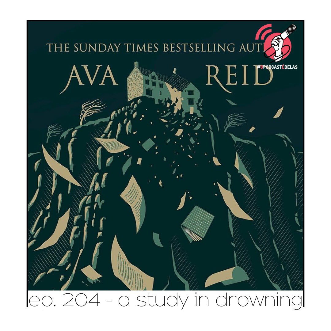 quartaparedepod's tweet photo. Esquecemos de divulgar o último episódio de 2024, que encerra nosso arco de Dark Academia, mas aqui está. A Study in Drowning, da Ava Reid, gerou discussões acaloradas aqui. Vale a pena ouvir! https://t.co/pDxmOTH1TI