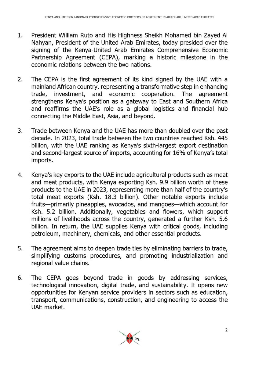 HusseinMohamedg's tweet image. PRESS STATEMENT:

President @WilliamsRuto and UAE’s President H.H Sheikh Mohamed bin Zayed Al Nahyan preside over the historic signing of the Kenya-UAE Comprehensive Economic Partnership Agreement (CEPA), aimed at easing market access for Kenyan products while boosting key…