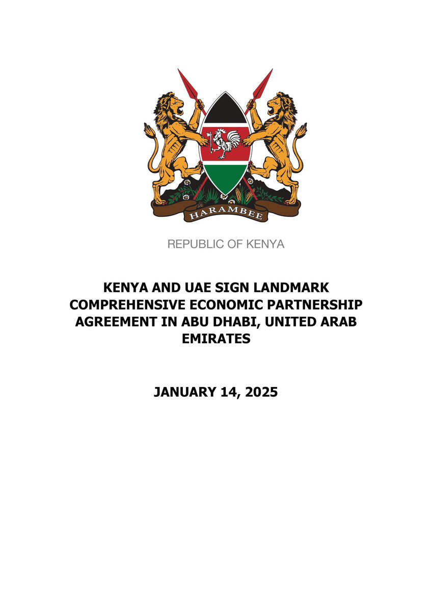 HusseinMohamedg's tweet image. PRESS STATEMENT:

President @WilliamsRuto and UAE’s President H.H Sheikh Mohamed bin Zayed Al Nahyan preside over the historic signing of the Kenya-UAE Comprehensive Economic Partnership Agreement (CEPA), aimed at easing market access for Kenyan products while boosting key…