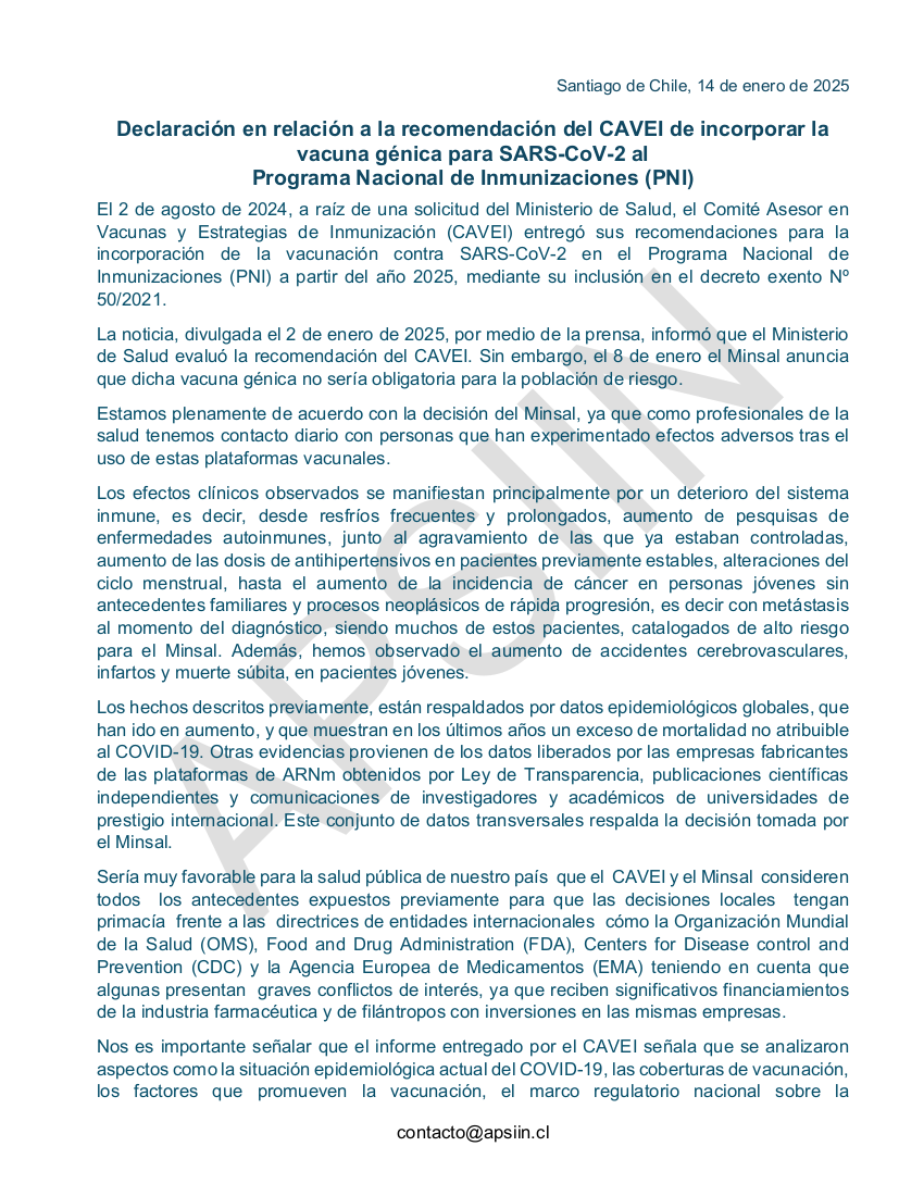 apsiin's tweet photo. Tras la noticia sobre la posible incorporación de las inoculaciones génicas contra el COVID-19 al Programa Nacional de Inmunizaciones, emitimos la presente declaración para subrayar la infundada naturaleza de esta propuesta, destacando los graves efectos adversos que estos productos han causado, tanto en Chile como en el mundo.

Por el contrario, sostenemos que dichos productos deben ser retirados de manera definitiva de la circulación.

PRIMUM NON NOCERE.

APSIIN