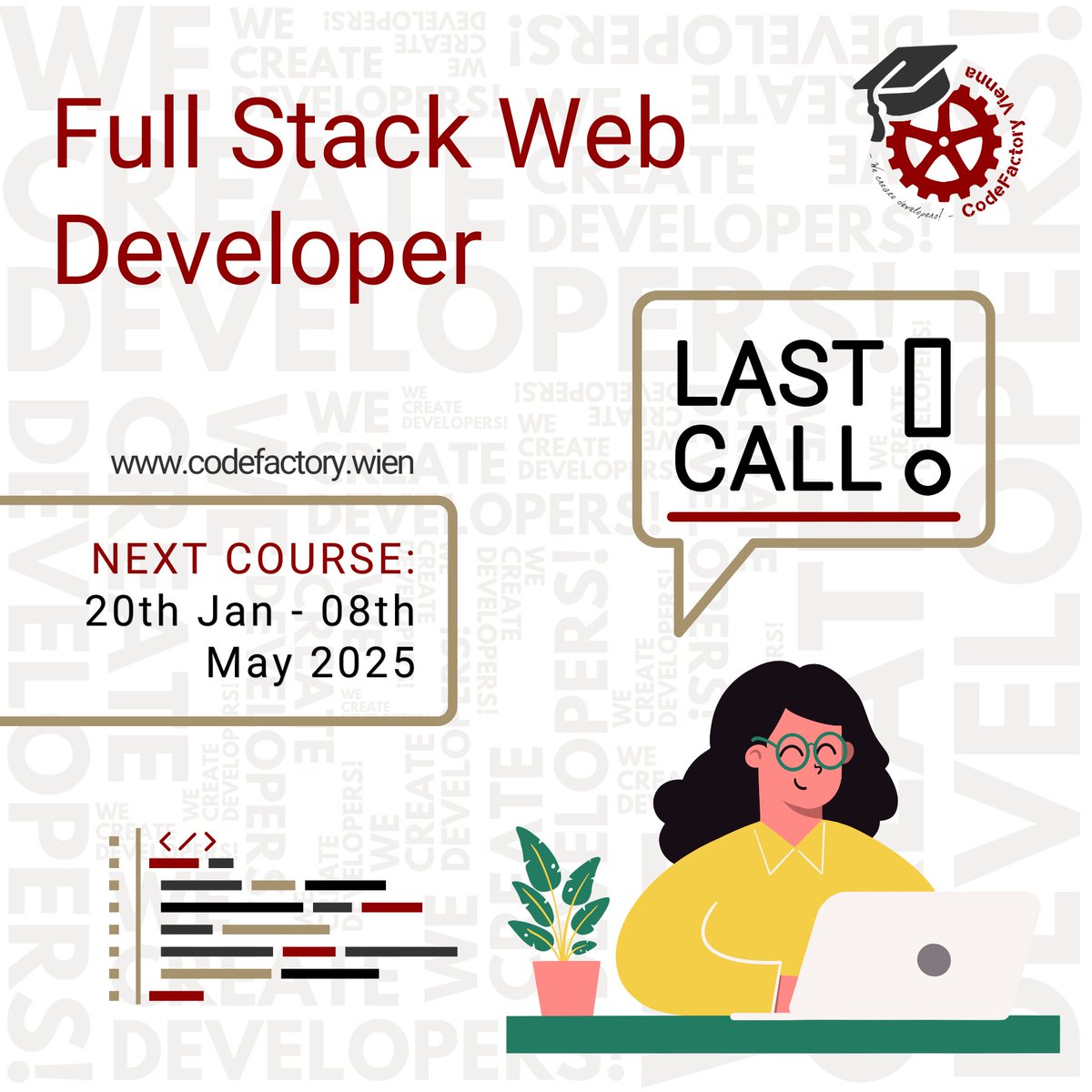 CodeFactoryVIE's tweet image. ❗LAST CHANCE - Register this week❗
Become a FULL STACK WEB DEVELOPER in 2025❗
Change your life and start your new career now! 🧑💻
Join the future! 💪🤩
➡️Register now for our upcoming course:
Date: 20th Jan - 08th May 2025
codefactory.wien/courses/course…