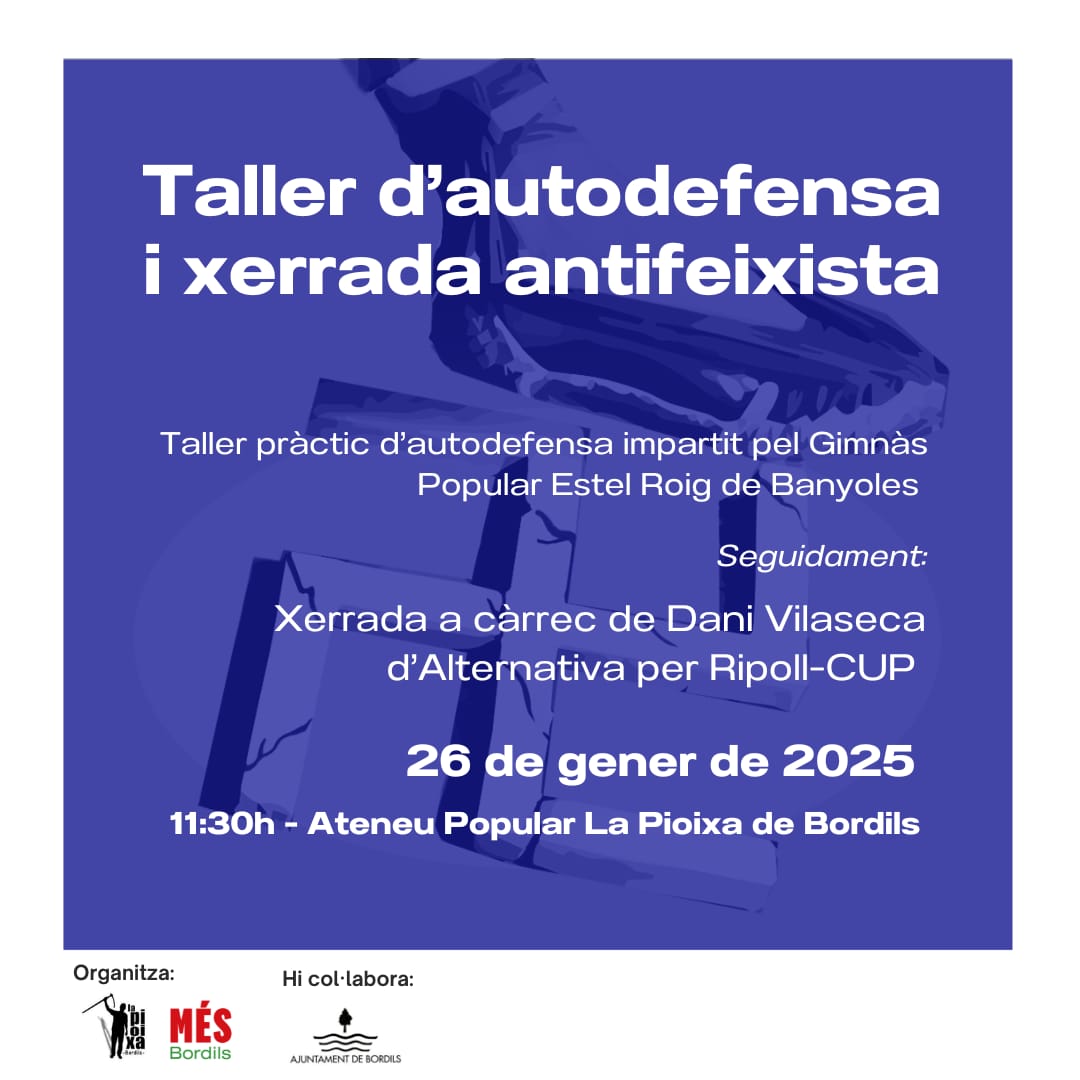 Diumenge 26 de gener una trobada molt necessària per parlar d'antifeixisme amb en Dani Vilaseca d'Alternativa CUP Ripoll.

Abans, les companyes del Gimnàs Popular Estel Roig ens impartiran un taller sobre autodefensa.

Us hi esperem a totes ✊