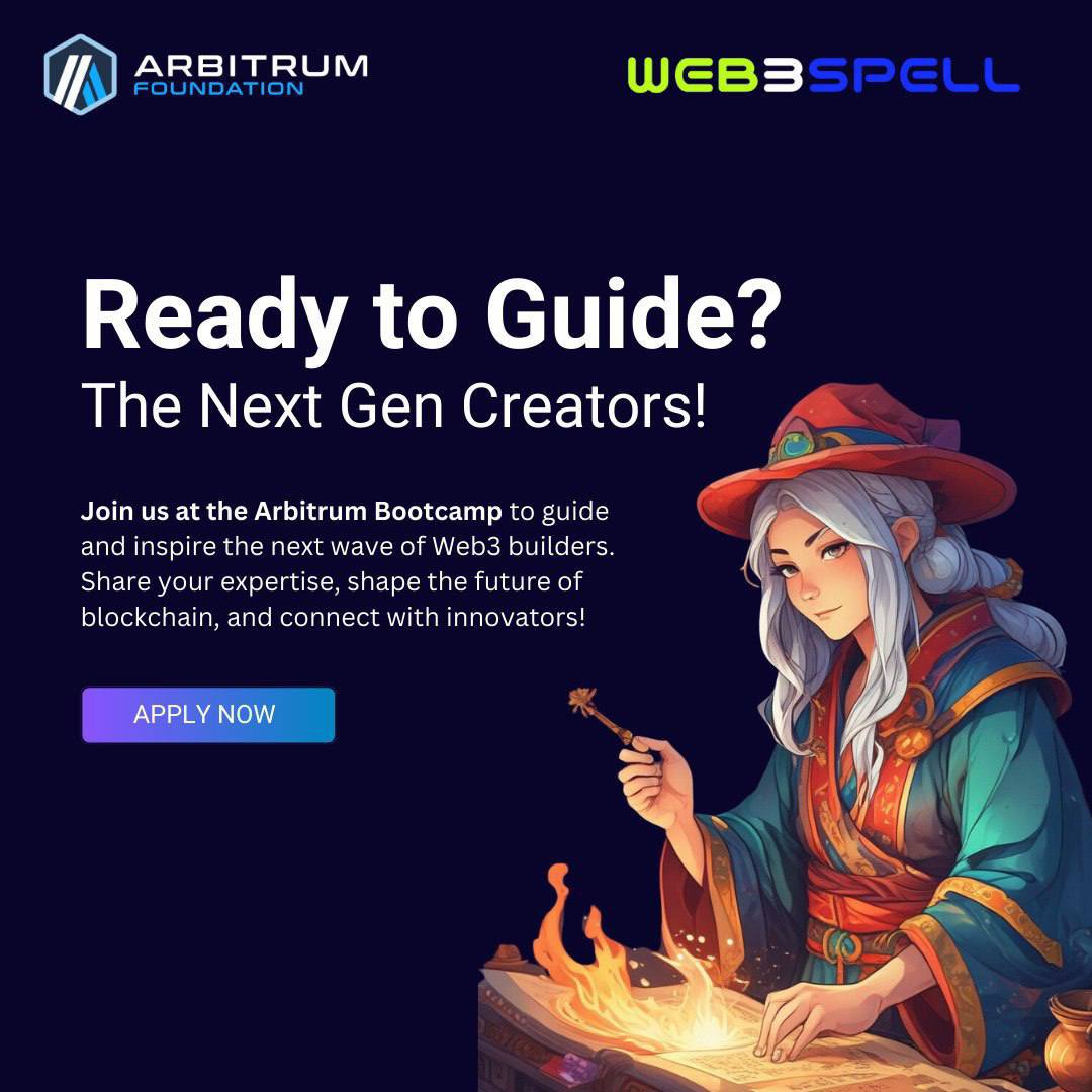 Web3spell's tweet image. 🧙‍♂️ Calling All Mages!

Join Arbitrum Ignite as a mentor and guide the next generation of blockchain builders! 🌟
Perks include:
✨ Official Certification
✨ Networking with Web3 leaders
✨ Exclusive goodies &amp;amp; more

📩 Apply now: forms.gle/vzt1RGgivAA5ag…

#Web3Spell #ArbitrumIgnite