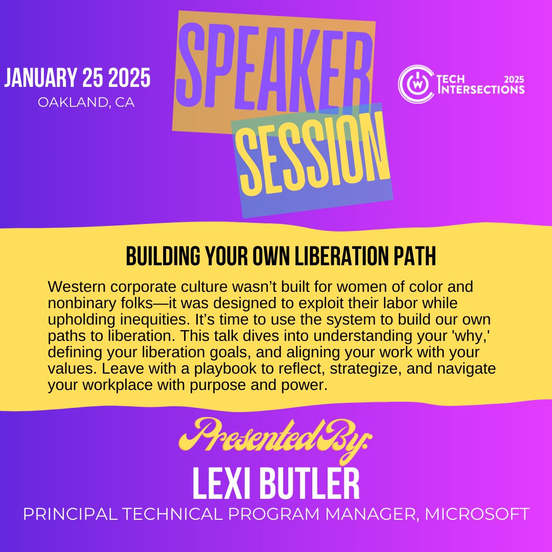 tech_intersect's tweet image. Corporate culture won’t lead to your liberation but knowing yourself and aligning your work with your values can. Build your purpose and power with Lexi Butler.
🗓️ Jan 25 | #MillsCollege #Oakland
🎟️ Tickets: bit.ly/2025techinters…
#TechIntersections #WOCinTech