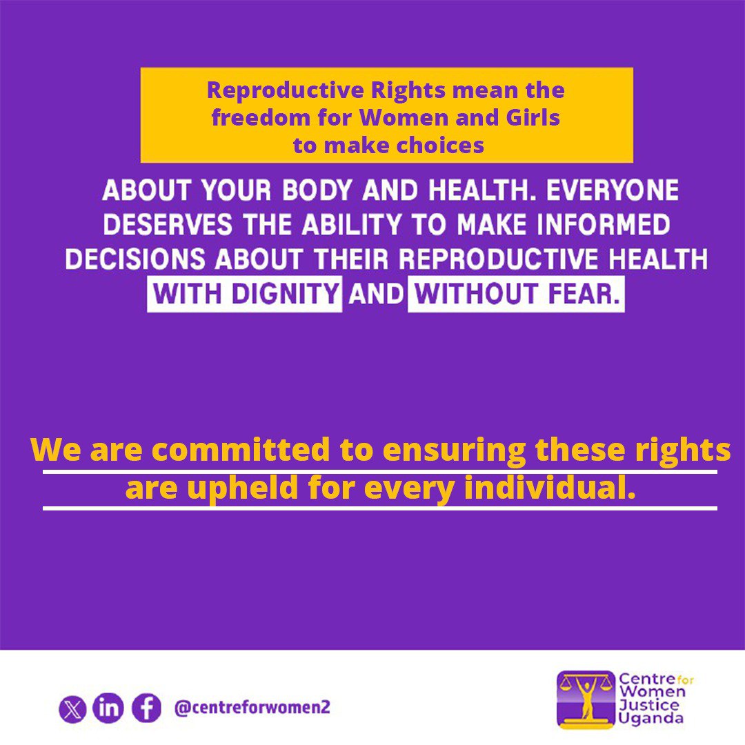 CentreforWomen2's tweet image. What does the term Reproductive Rights mean to you? At #CentreforWomenJusticeUganda, this is what it means to us: 

#ReproductiveJustice
