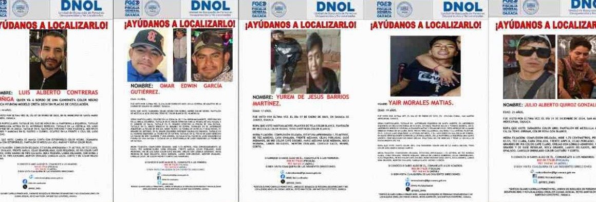 🚨 DESAPARECEN CATORCE personas en OAXACA

Las víctimas se dirigían a Puerto Escondido y están entre los 17 y 45 años de edad. No se sabe nada de ellos desde el pasado martes 7 de enero. Algunos familiares no quieren denunciar por amenazas en su contra.