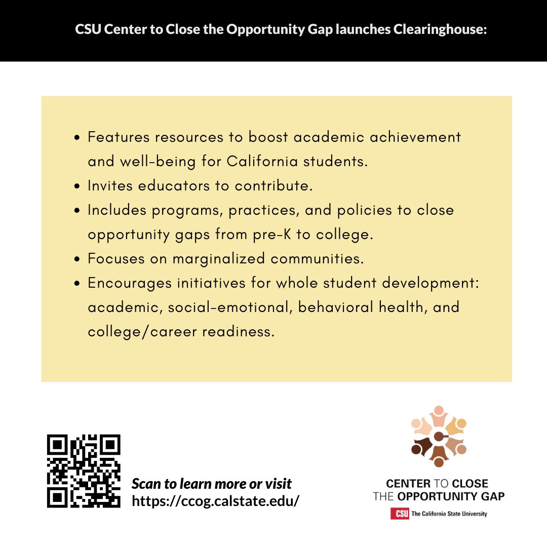Calling all educators! Submit your practices, programs and policies to the new CCOG Clearinghouse that aims to close opportunity gaps in education among students of all ages. Resources are free to use and share: ccog.calstate.edu
#closeoppgap #calstate #csulb