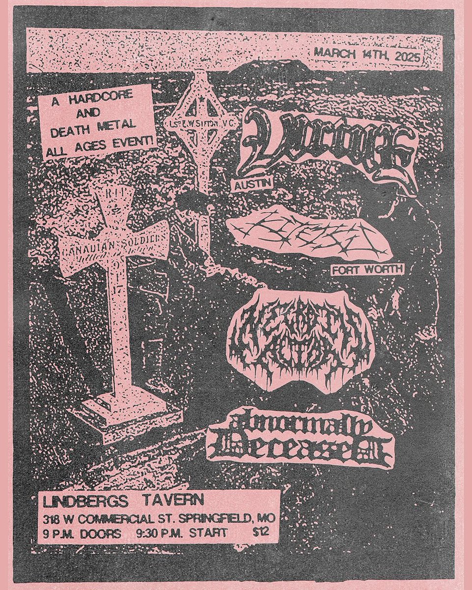 3/14 at lindbergs tavern in Springfield, Missouri. 

Virtue
Kitetsu
Necrotic Altar  
Abnormally Deceased

Day one of our weekend run with Virtue 

(Flyer coming soon)