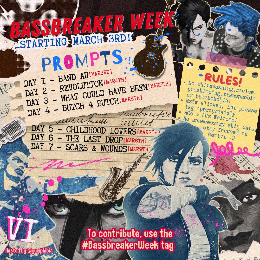 yuriphibia's tweet image. 🎸 Bassbreaker Week starts March 3rd-9th! ⚡️
Anyone is free to contribute whether it be with art, writing, edits, rambles, anything creative, just use the #BassbreakerWeek tag. It’s not required you do all 7 days but feel free to combine prompts if you wish.
#Gertvi #Arcane
