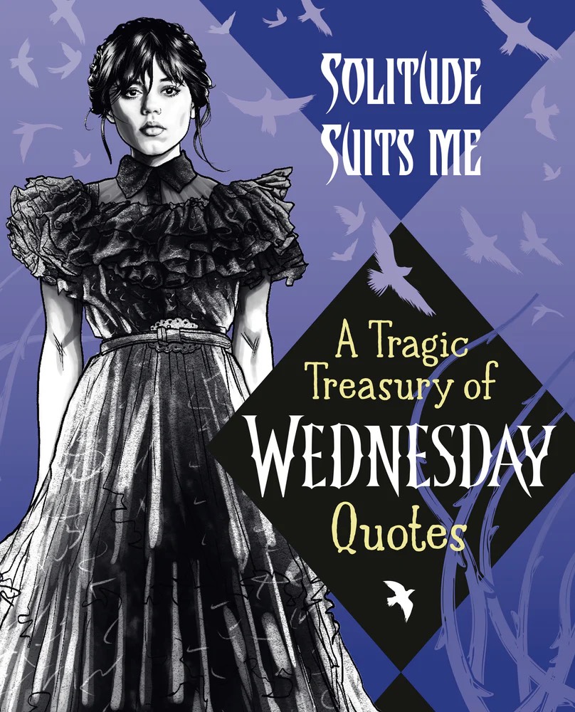 DigHeroes's tweet photo. Solitude Suits Me: A Tragic Treasury Of Wednesday Quotes available now at Digital Heroes online (https://t.co/Qagr0vjvV0) or in person. Find other fun graphic novels, toys, trading cards and other collectibles at Digital Heroes today! Located at 120 E Alder St Walla Walla, WA, US https://t.co/0mBlsuWDOe