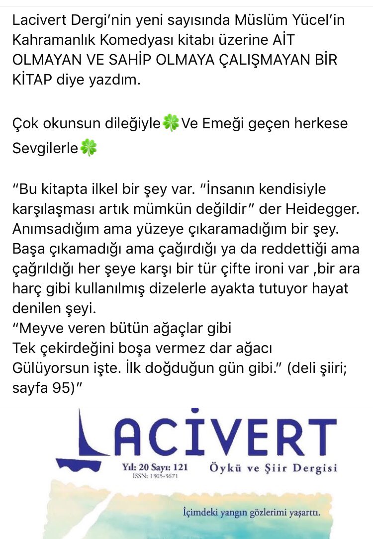 Lacivert Dergi’nin yeni sayısında Müslüm Yücel’in Kahramanlık Komedyası kitabı üzerine AİT OLMAYAN VE SAHİP OLMAYA ÇALIŞMAYAN BİR KİTAP diye yazdım. 

Çok okunsun dileğiyle🍀Ve Emeği geçen herkese Sevgilerle🍀