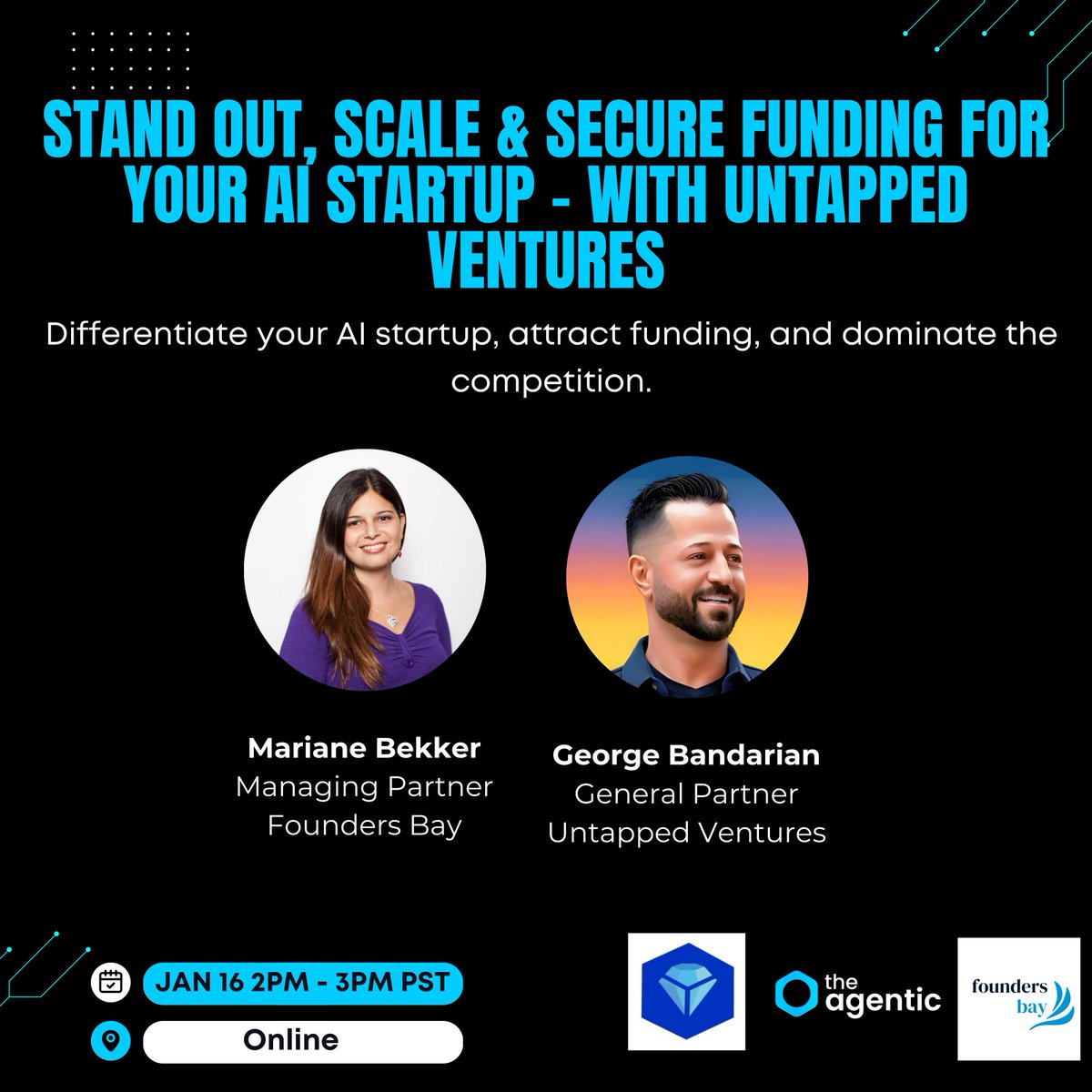 George Bandarian II (@georgeb) on Twitter photo I’m thrilled to share that I’ll be speaking at an upcoming online workshop this Thursday hosted by <a href="/foundersbay/">Founders Bay</a>, founded by the amazing <a href="/marianebekker/">Mariane Bekker</a>.
We’ll be diving deep into building a fundable AI startup - covering exactly what VCs look for, how to refine your pitch, and I’m thrilled to share that I’ll be speaking at an upcoming online workshop this Thursday hosted by <a href="/foundersbay/">Founders Bay</a>, founded by the amazing <a href="/marianebekker/">Mariane Bekker</a>.
We’ll be diving deep into building a fundable AI startup - covering exactly what VCs look for, how to refine your pitch, and