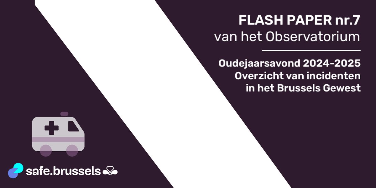 🎆 NIEUWE FLASH PAPER: Observatory van safe.brussels stelt een overzicht van veiligheidsmaatregelen voor die ter gelegenheid van oudejaar ingevoerd werden en deelt de belangrijkste cijfers rond crisisbeheerinterventies 👉 safe.brussels/nl/flash-paper…
#safebrussels