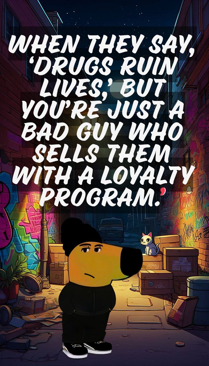 justa_badguy's tweet photo. When they say, ‘Drugs ruin lives,’ but you’re just a bad guy who sells them with a loyalty program. https://t.co/n9XqXUZg9h