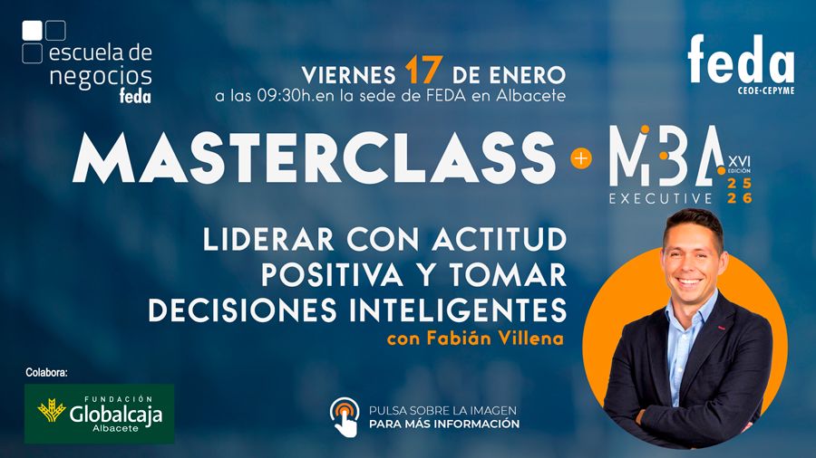 Te invitamos a la Masterclass 'Liderar con actitud positiva y tomar decisiones inteligentes', con <a href="/fabian_villena/">Fabián Villena</a>. Ven a disfrutar de dinámicas y contenidos de una clase real del #MBAExecutive. 

buff.ly/3CbbPzB 

Colabora <a href="/SomosGlobalcaja/">Globalcaja</a>
#ENFEDAFormación #HazQueSuceda