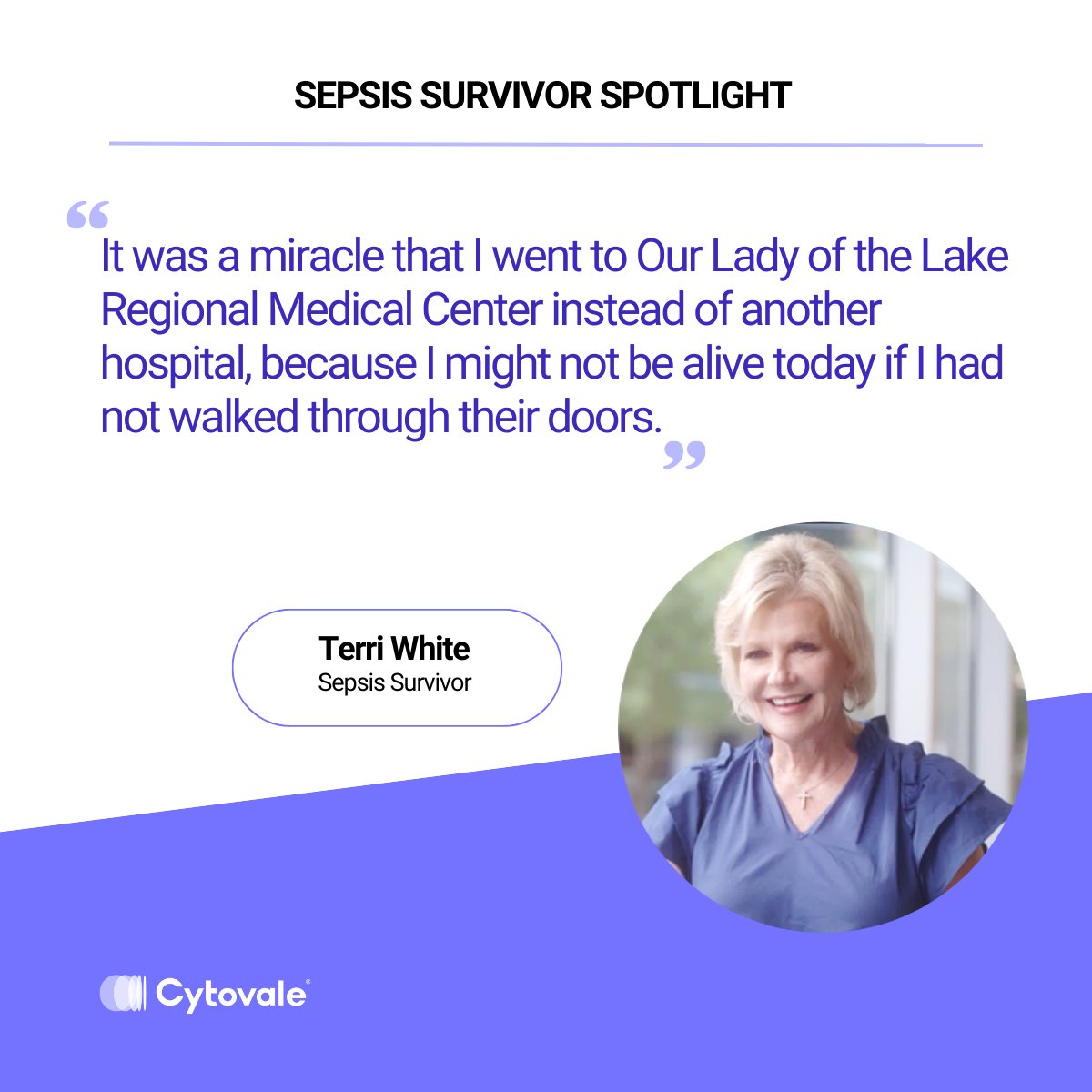 Cytovale (@cytovale) on Twitter photo Meet Terri White, who battled sepsis and survived—thanks to early detection at <a href="/ololhealth/">Our Lady of the Lake</a>.
With quick action from the ED teams and rapid IntelliSep sepsis test results, Terri received the care that was needed to beat sepsis.
ow.ly/RERW50UG1x6
#EMdocs #SepsisSurvivor Meet Terri White, who battled sepsis and survived—thanks to early detection at <a href="/ololhealth/">Our Lady of the Lake</a>.
With quick action from the ED teams and rapid IntelliSep sepsis test results, Terri received the care that was needed to beat sepsis.
ow.ly/RERW50UG1x6
#EMdocs #SepsisSurvivor