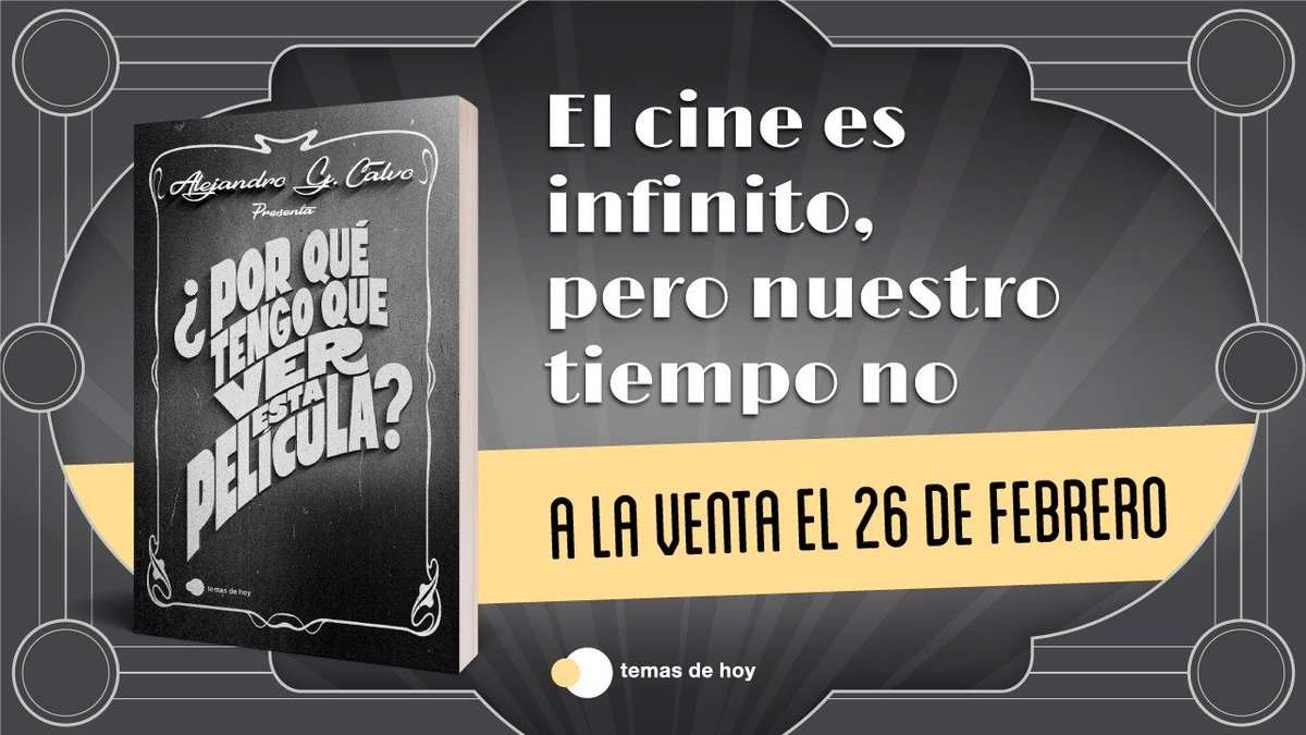 Alejandro G.Calvo (@alejandrogcalvo) on Twitter photo WARNING NOVEDAD EDITORIAL
El próximo 26/02 se publica mi nuevo libro ¿POR QUÉ TENGO QUE VER ESTA PELÍCULA? Una exploración de la historia del cine a través de todo tipo de películas y que, bueno, creo que es lo mejor que he escrito en mi vida.
Reservas: leemos.es/ecyk3k96 WARNING NOVEDAD EDITORIAL
El próximo 26/02 se publica mi nuevo libro ¿POR QUÉ TENGO QUE VER ESTA PELÍCULA? Una exploración de la historia del cine a través de todo tipo de películas y que, bueno, creo que es lo mejor que he escrito en mi vida.
Reservas: leemos.es/ecyk3k96